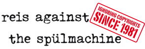 Reis Against The Spülmachine